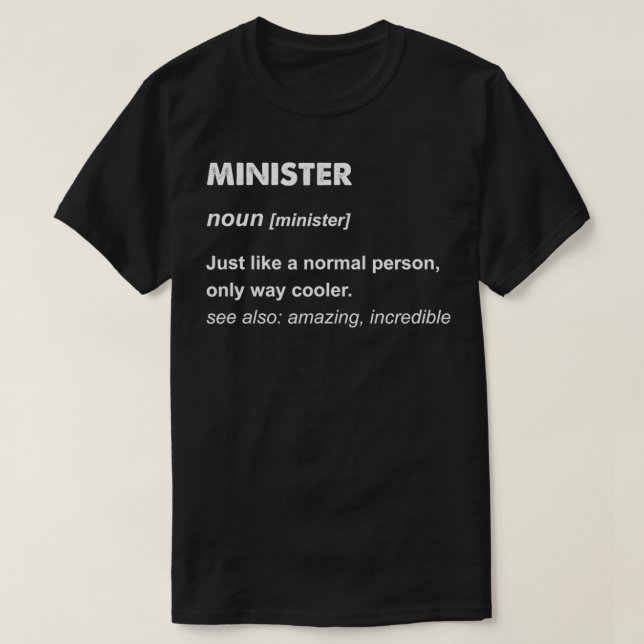 Minister  T-Shirt (Design Front)