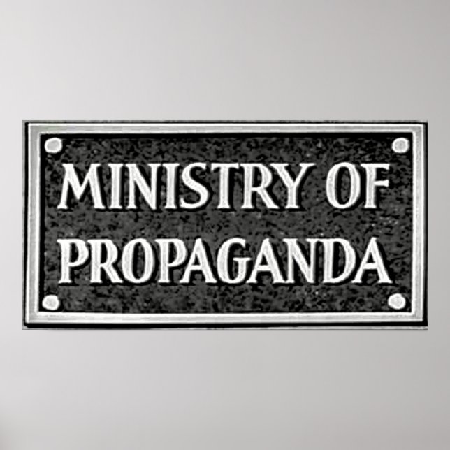 Ministry of Propaganda Poster (Front)