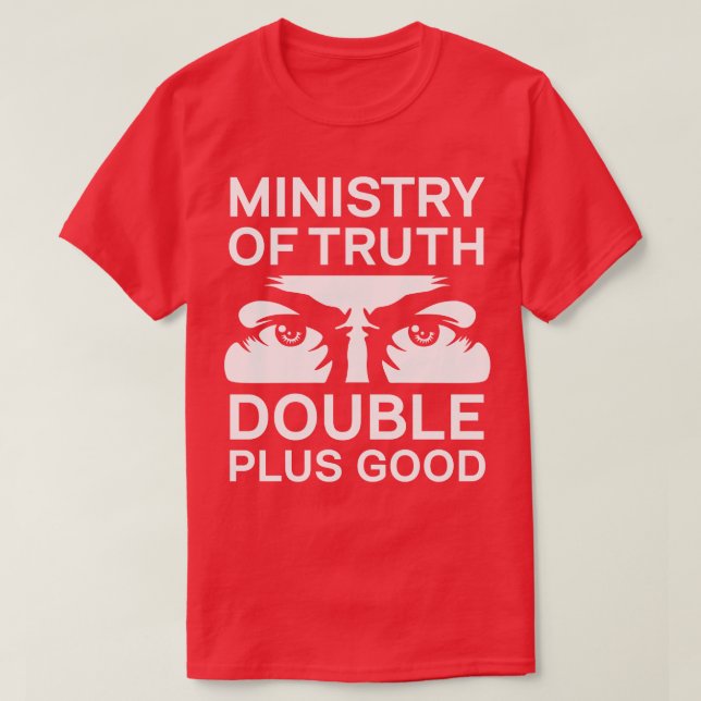 Ministry of TDouble Plus Good T-Shirt (Design Front)