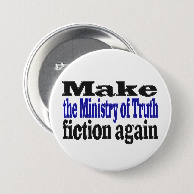 Ministry of Truth Fake News black and blue text  7.5 Cm Round Badge (Front & Back)