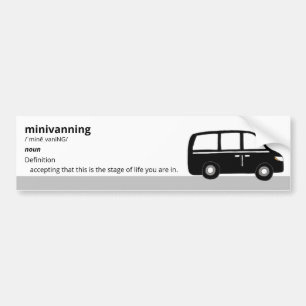 "Minivanning" Minivan Bumper Sticker