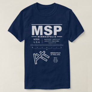 Minneapolis St Paul International Airport MSP T-Shirt