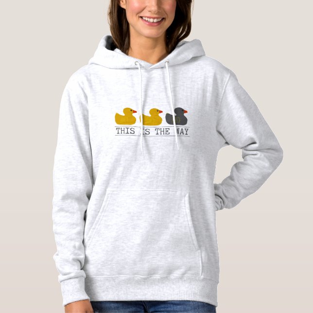 Minnesota Duck Duck Grey Duck - This Is the Way Hoodie (Front)
