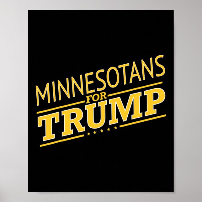 Minnesota For Trump - Second President Election  Poster (Front)