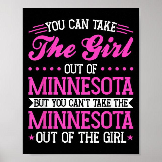 Minnesota Girl Can't Take Out The Minnesota  Poster (Front)