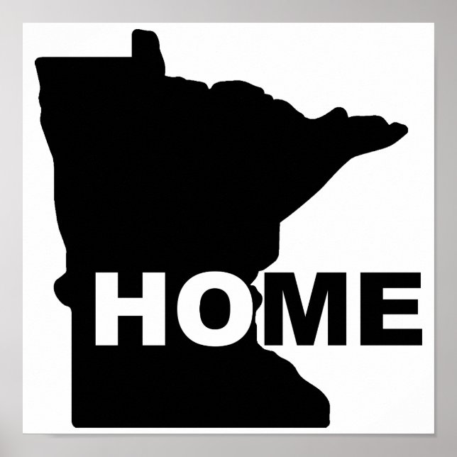 Minnesota Home Away From State Poster Sign (Front)