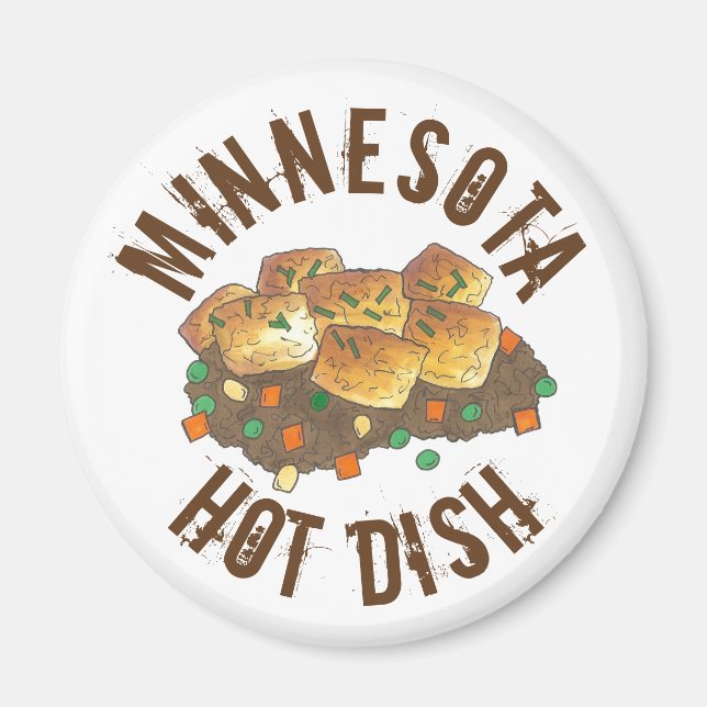 Minnesota Hot Dish Tater Tot Casserole Magnet (Front)