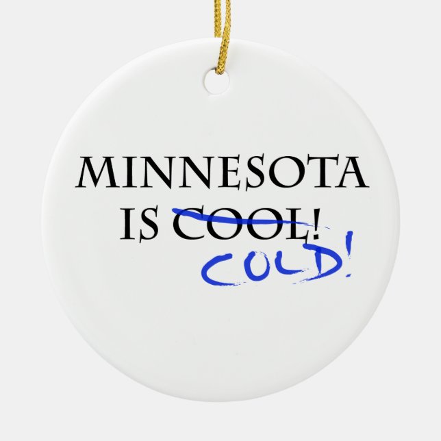 Minnesota is Cool Ceramic Tree Decoration (Front)