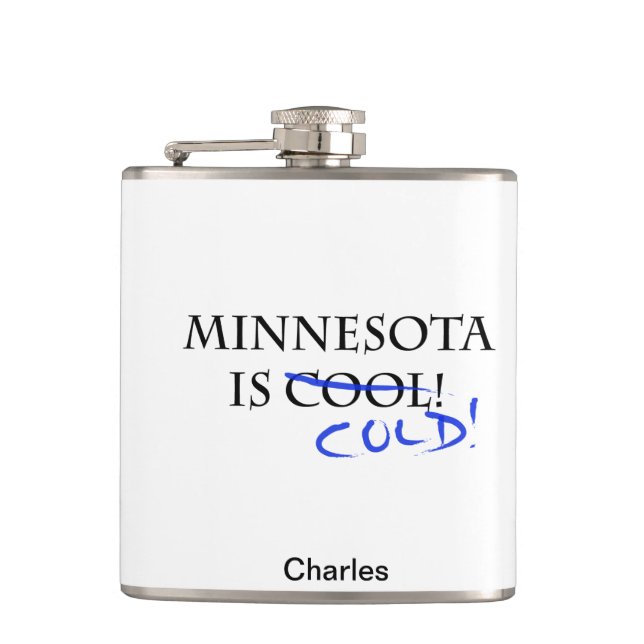 Minnesota is Cool Hip Flask (Front)