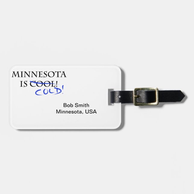 Minnesota is Cool Luggage Tag (Front Horizontal)