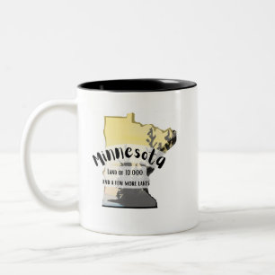Minnesota, Land of 10,000 Lakes...    Two-Tone Coffee Mug