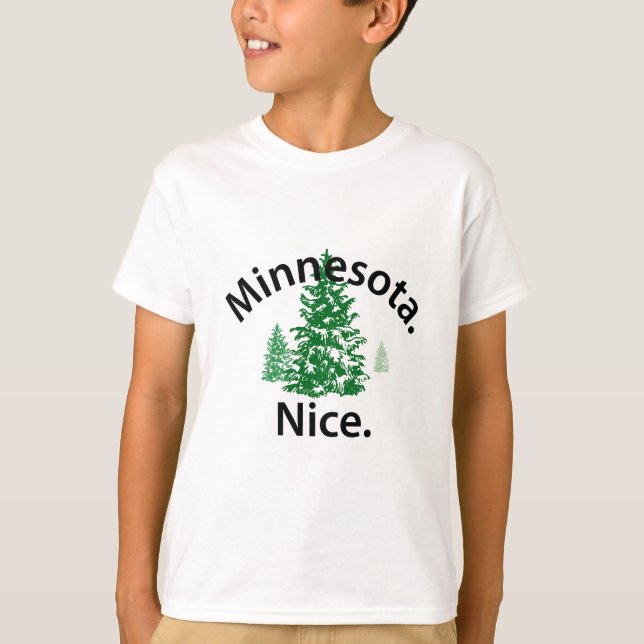 Minnesota Nice.  Period! (black text) T-Shirt (Front)