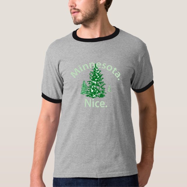 Minnesota Nice.  Period! T-Shirt (Front)