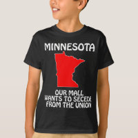 Minnesota - Our Mall Wants To Secede From Da Union