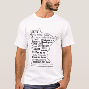 Minnesota Sayings T-Shirt