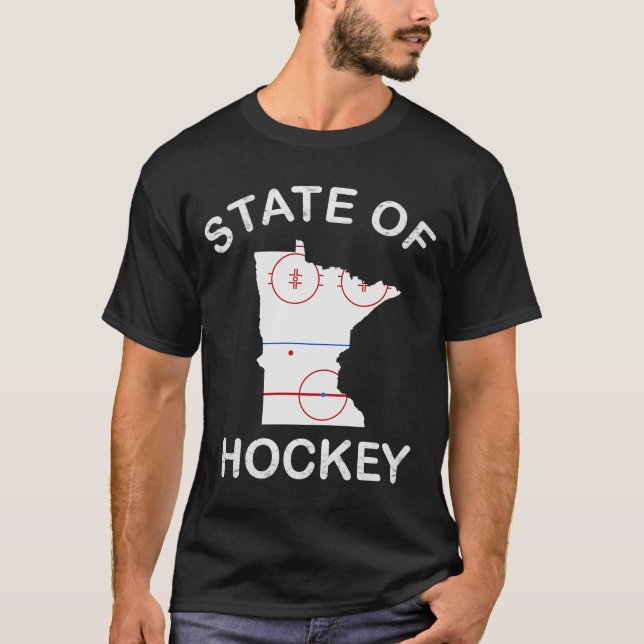 Minnesota State of Hockey Hoodie State of Hockey T-Shirt (Front)