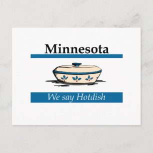 Minnesota: We Say Hotdish Postcard