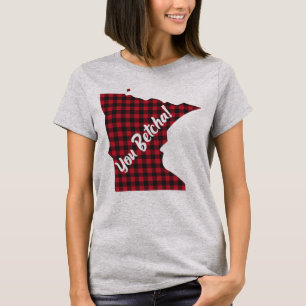 Minnesota You Betcha Funny State Quote Saying T-Shirt