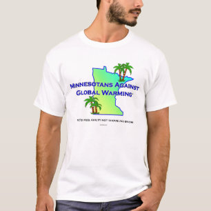Minnesotans Against Global Warming T-Shirt