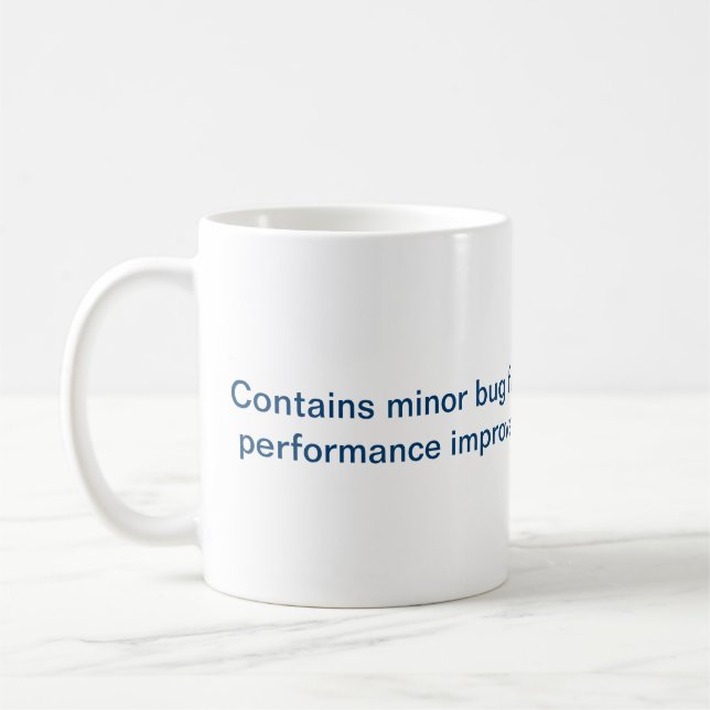 Minor Bug Fixes and Performance Improvements Coffee Mug (Left)