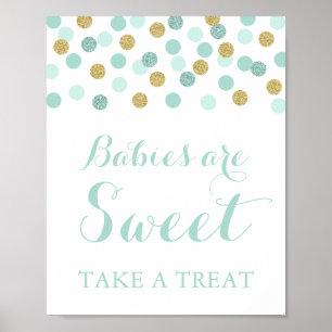 Mint and Gold Babies are Sweet Take a Treat Sign