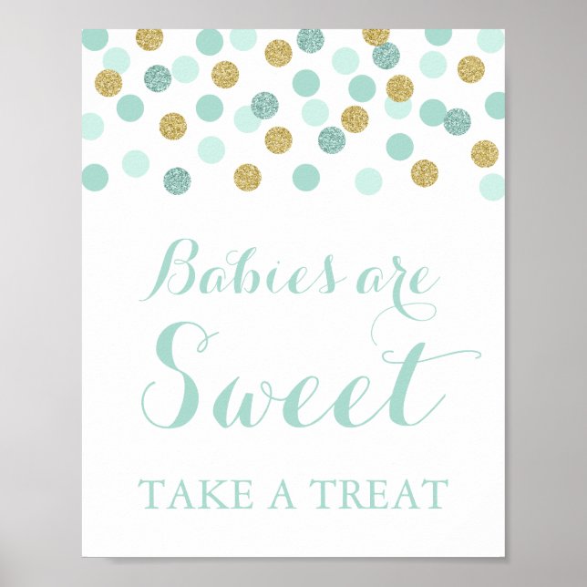 Mint and Gold Babies are Sweet Take a Treat Sign (Front)