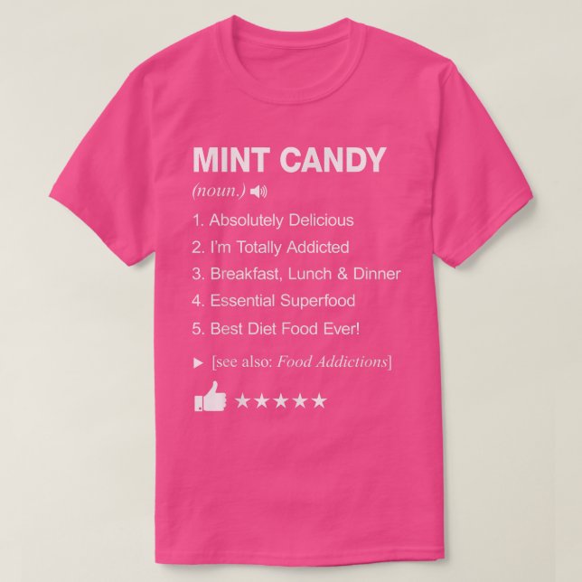 Mint Candy Definition Meaning Funny 812 T-Shirt (Design Front)