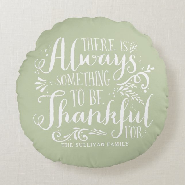 Mint Green Always Thankful Quote Thanksgiving Round Cushion (Front)