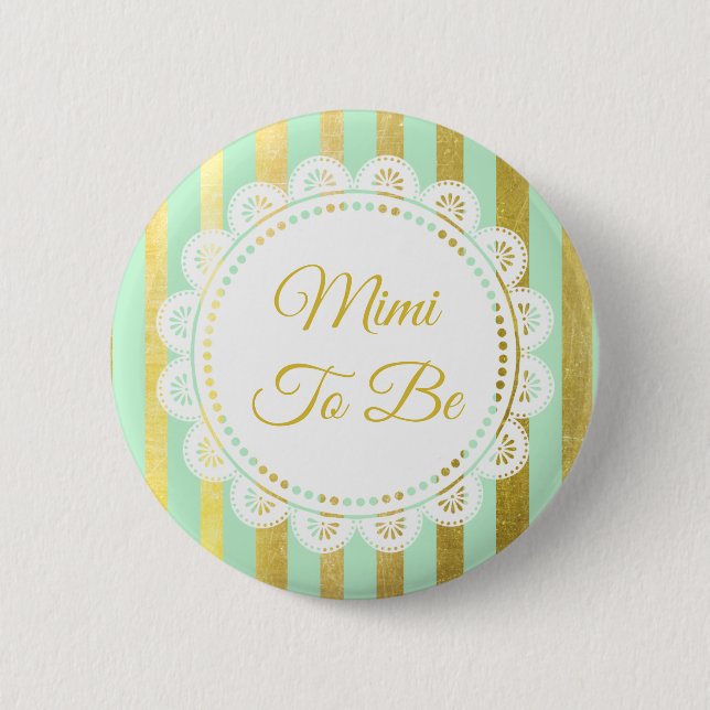 Mint Green and Gold Striped Mimi to Be Button (Front)