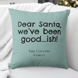 Mint Green Humor Dear Santa Quote Funny Christmas Cushion