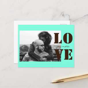 Mint Green Love You More valentines Day Postcard