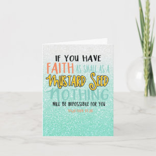 Mint Green Matthew  17:20 Mustard Seed Card