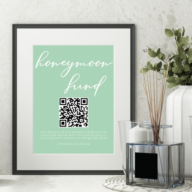 Mint Green White Wedding Honeymoon Fund QR Code Poster (Creator Uploaded)