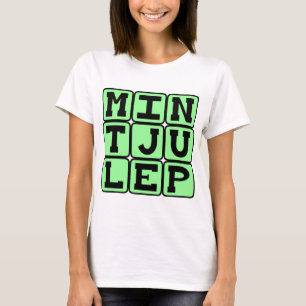 Mint Julep, Minty Beverage T-Shirt