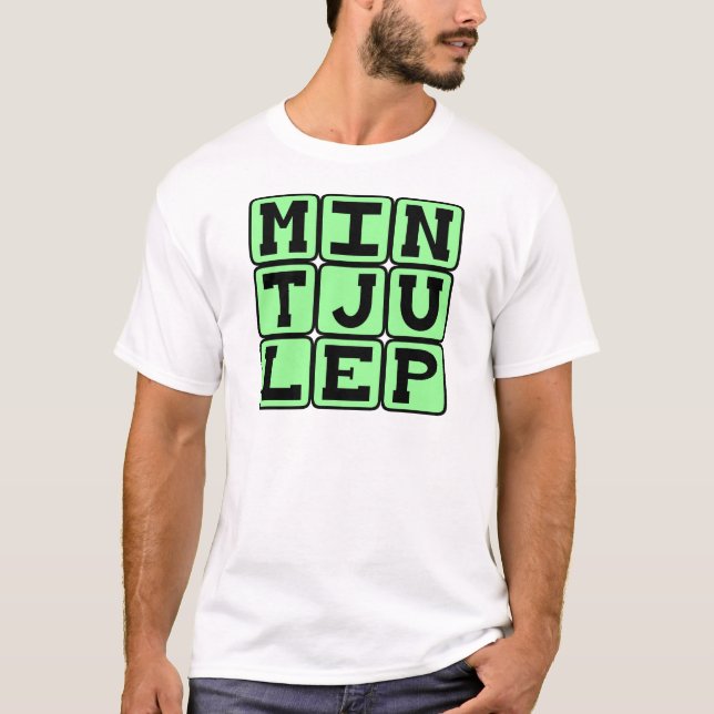 Mint Julep, Minty Beverage T-Shirt (Front)