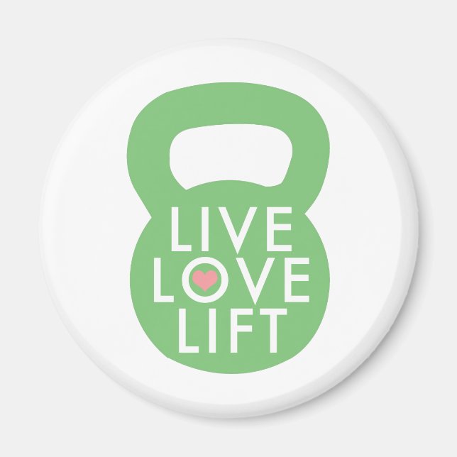 Mint "Live Love Lift" Magnet (Front)