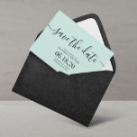 Mint Modern Script Wedding Save the Date Cards<br><div class="desc">Simple Modern Script Wedding Save the Date cards. For more advanced customisation of this design,  please click the "Customise" button! Matching items and more colour options are also available by request.</div>