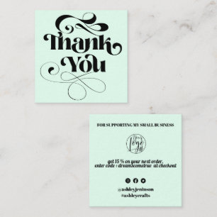 Mint simple cool retro script order thank you square business card