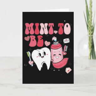 Mint To Be Dental Dentist Valentine Toothpaste And Card