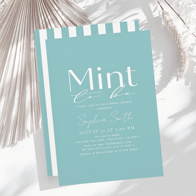 Mint To Be Minimal Typography Bridal Shower Invitation (Creator Uploaded)