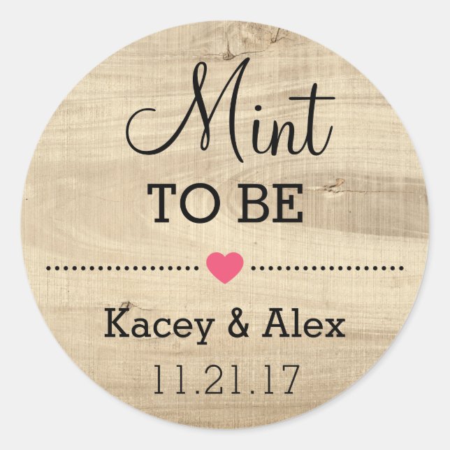 Mint To Be Stickers Rustic Wood Wedding Favours (Front)