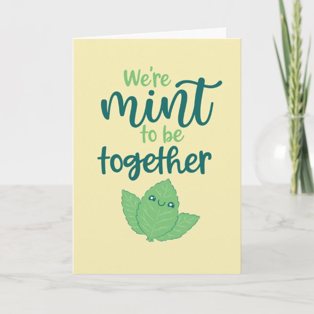 Mint To Be Together Herb Pun Funny Valentine's Day Holiday Card (Front)