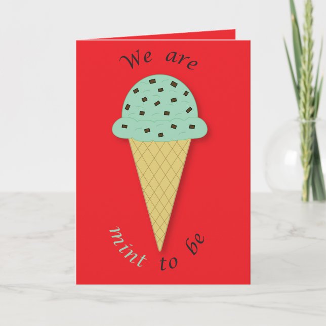 Mint to Be Valentine Cute Pun Ice Cream Card (Front)