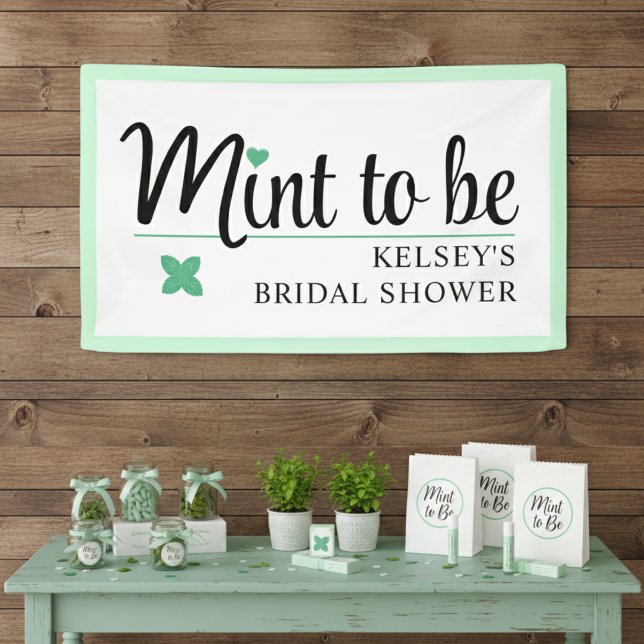 Mint to Be Wedding Bridal Shower Banner (Mint to Be Wedding Bridal Shower Banner
)