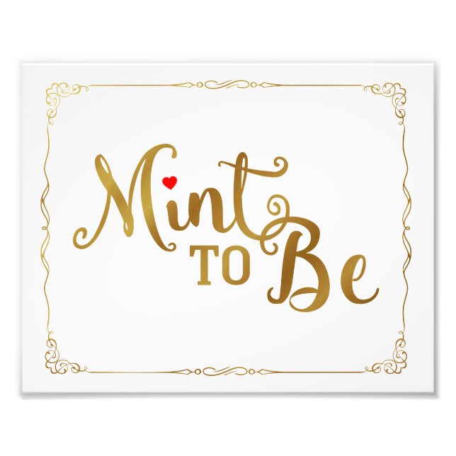 mint to be, wedding favour, wedding sign, gold photo print (Front)