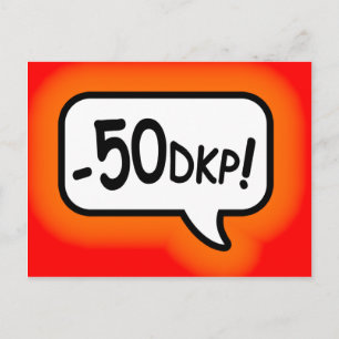 Minus 50 DKP! Postcard