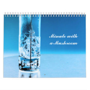 Minute with a Mushroom Calendar