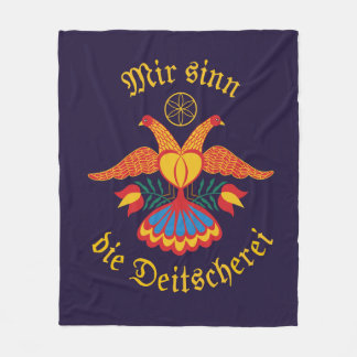 Mir sinn die Deitscherei - Deitschi Faahne Fleece Blanket