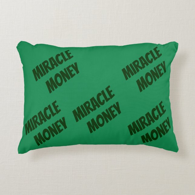"Miracle Money." Funny Quote. Green Christmas Decorative Cushion (Front)