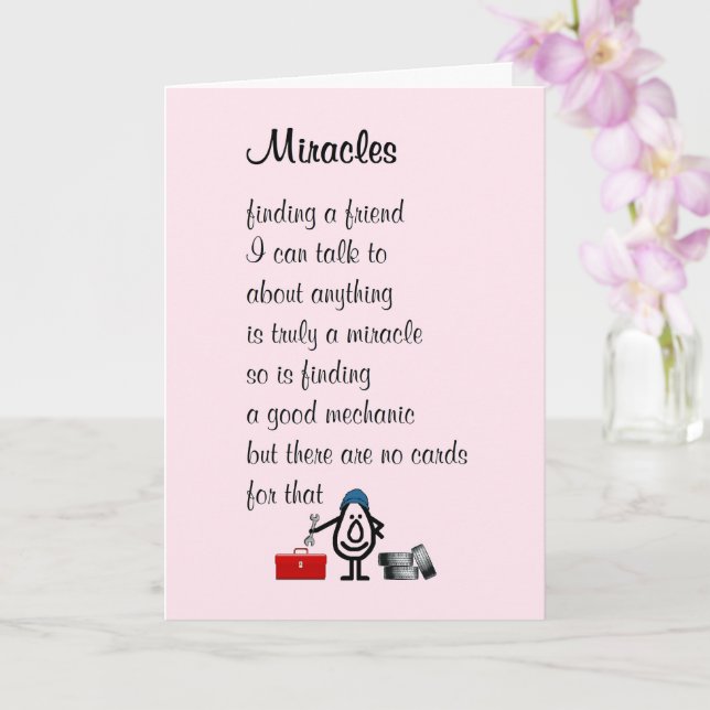 Miracles,  A Funny Thinking of You My Friend Poem Card (Orchid)